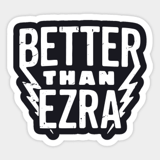 Better Than Ezra Sticker